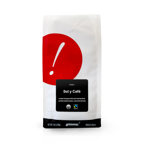Peru Sol y Café (Fairtrade Organic) - Gimme! Coffee